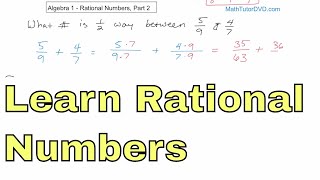 02 - Rational Numbers, Part 2