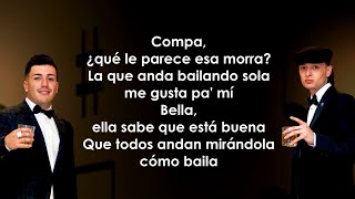 Ella Baila Sola - Eslabon Armado y Peso Pluma (Letra/Lyrics)