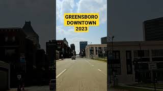 DOWNTOWN GREENSBORO 4K MAY 2023