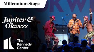 Jupiter & Okwess - Millennium Stage (July 27, 2023)