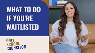 What to Do if You’re Waitlisted