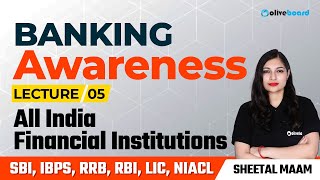 Banking Awareness Complete Course For All Bank Exams | Class - 5 | All India Financial Institutions