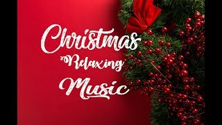 Instrumental Christmas Music: Christmas Piano Music & Traditional Christmas Songs Playlist ★7