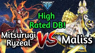 Mitsurugi Ryzeal Vs Maliss High Rated DB Yu-Gi-Oh!