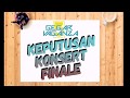 KEPUTUSAN KONSERT FINALE GV5