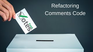 FreshVotes 62 - Refactoring Comments Code