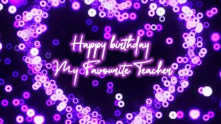 💐 Happy Birthday My Teacher | Birthday wishes for Teacher | Teacher Birthday status@5minutesforyou