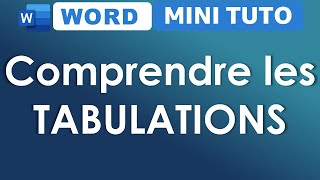 Word Comprendre les tabulations