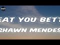 Shawn Mendes, Treat You Better (Lyrics) Stephen Sanchez, Until I Found You...Mix