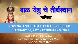 मराठी मिस्सा व नोव्हेना || Day_5 || 03 February 2025 || Infant Jesus Shrine Nashik || 10:30am ||