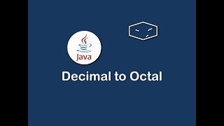 decimal to octal in java
