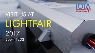 IOTA 2017 Lightfair Preview