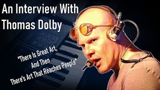 Interview | Thomas Dolby