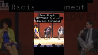 Ben Shapiro On Systemic Racism #shorts