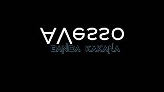 Avesso Banda kakana