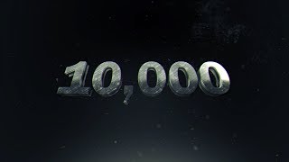 10,000 SUBSCRIBERS !!!