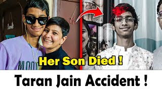 Chatori Rajani Son Death | Taran Jain Accident ?