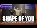 Shape of You | Ed Sheeran | Melvin Louis Choreography