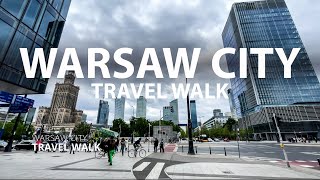 Warsaw City Poland - Walking Tour 4K 60fps City Walk - Warsaw Walking 4K - Travel Walk Tour