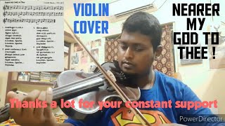 Nearer My God to Thee | Violin Cover | Violin music during Titanic Ship Sinking