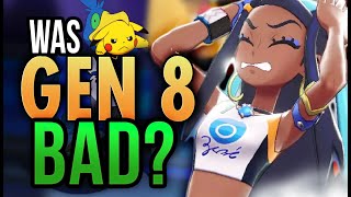 Was Gen 8 Bad? - My Final Thoughts