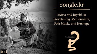 Nordic Sound #41 - Songleikr (Maria Franz and Ingrid Aune Falch)