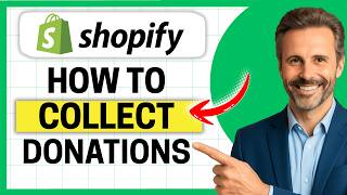 How to Collect Donations on Shopify [Easy Guide]