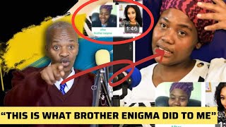 Ex Slay Queen speaks about how brother Enigma really changed her life