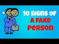 10 Signs Of A Fake Person