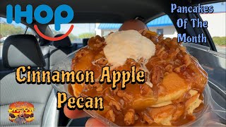 IHOP New Cinnamon Apple Pecan Pancakes of the month Review - Food Review 🥞 🥞 🥞