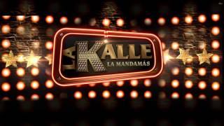 Escucha La Kalle por 96.9 FM #LaMandamás