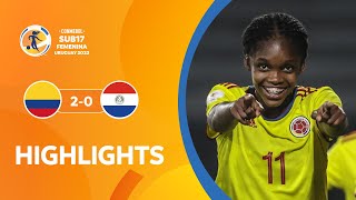 CONMEBOL Sub17 FEM 2022 | Colombia 2-0 Paraguay | HIGHLIGHTS