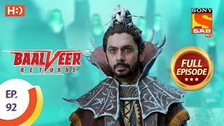 Baalveer Returns - Ep 92 - Full Episode - 15th January 2020