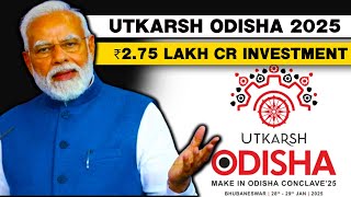 Utkarsh Odisha 2025 To Attract Investments To The Tune Of Rs 2.75 Lakh Crore