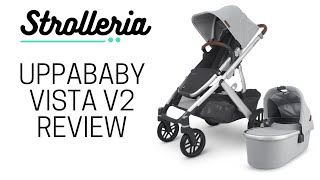 UPPAbaby VISTA V2 Stroller Review