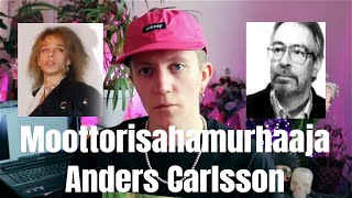 Hannu Rajalan murha | Anders Carlsson