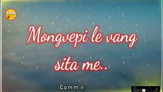 Mongvepi le vangsi ta me//Karbi lyrics song New official video.