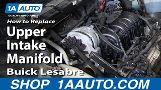 How to Replace Intake Manifold 96-05 Buick LeSabre