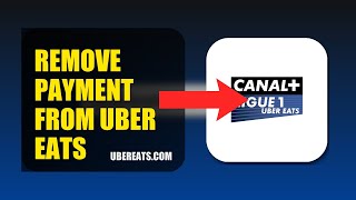 How To Remove Payment Method From Uber Eats 2025 (2026)