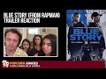 Blue Story MOVIE TRAILER (From RapMan) - Nadia Sawalha & The Popcorn Junkies REACTION