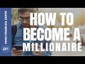 How to Become a Millionaire (from $20k of debt to a successful entrepreneur)