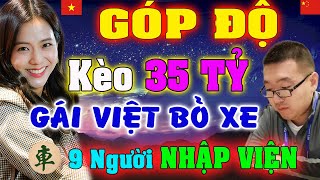 🔴GÁI VIỆT bỏ XE hạ Kỳ Vương thắng kèo 35 TỶ, Xôn Xao kỳ đàn TQ | [Ly cờ tướng]