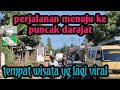 perjalanan menuju wisata puncak Darajat Garut Jabar