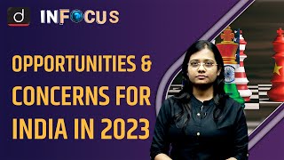 G20 Presidency: Opportunities & Concerns for India in 2023 - IN FOCUS | Drishti IAS English