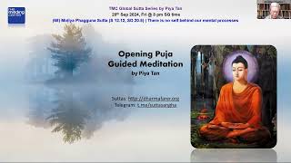 TMCGSS-68 Opening Puja and Guided Breath Meditation. Piya Tan 240920