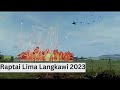 Raptai Lima Langkawi 2023 Padu Giler!!