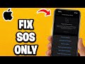 How To Fix SOS Only On iPhone - Fastest Guide