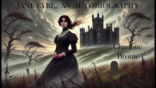 Jane Eyre: Chapter 7: Power and Piety