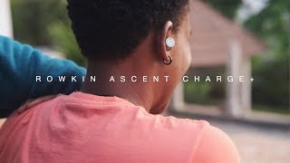 Best True Wireless Earbuds? - Rowkin Ascent Charge+ Review