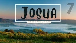 JOSUA - Jericho wird erobert  |  Teil-7